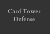 Card Tower Defense screenshot, image №1296238 - RAWG