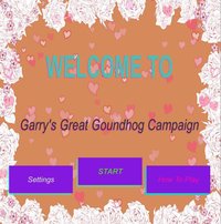 Garry's Great Groundhog Campaign (Demo) screenshot, image №1845311 - RAWG