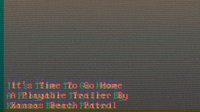 It's Time To Go Home (Playable Trailer) screenshot, image №2366583 - RAWG