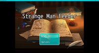 Strange Man Feeder screenshot, image №3011828 - RAWG