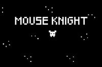 Mouse Knight (gin00) screenshot, image №3375732 - RAWG