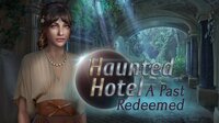 Haunted Hotel: A Past Redeemed Collector's Edition screenshot, image №3521006 - RAWG