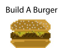 Build A Burger screenshot, image №1115606 - RAWG