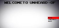 Unheard-Of screenshot, image №1282124 - RAWG