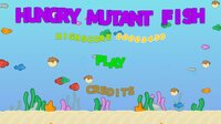 Hungry Mutant Fish screenshot, image №2422117 - RAWG