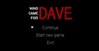 Who came for Dave screenshot, image №1185488 - RAWG