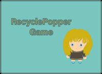 RecyclePopper Game screenshot, image №3751513 - RAWG