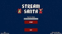 Stream Santa screenshot, image №2256224 - RAWG