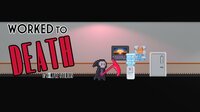Worked To Death (SXMPLEStudios) screenshot, image №2901019 - RAWG