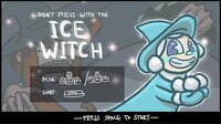 Don't Mess with the Ice Witch screenshot, image №3710654 - RAWG