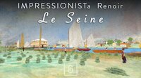 IMPRESSIONISTa Renoir - Le Seine screenshot, image №2857681 - RAWG
