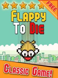 Flappy To Die - Hero Jumpy Bird With Splatty Wings To Go Flying MMO screenshot, image №895022 - RAWG