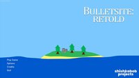 Bulletsite: Retold screenshot, image №3302517 - RAWG
