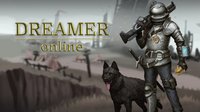 Dreamer-Online screenshot, image №2313626 - RAWG