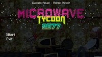 Microwave Tycoon 2077 screenshot, image №1240582 - RAWG