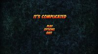 It's Complicated (SAE Athens Games) screenshot, image №2391066 - RAWG