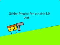 2d Gun Physics screenshot, image №2761883 - RAWG