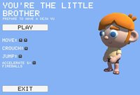 You're the little brother screenshot, image №3840672 - RAWG