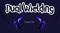 Dual Wielding (Happy_Games) screenshot, image №3258351 - RAWG
