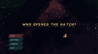 Who Opened the Hatch? screenshot, image №3669132 - RAWG