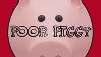 Poor Piggy screenshot, image №2203061 - RAWG