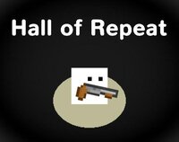 Hall of Repeat screenshot, image №2561916 - RAWG