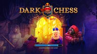 Dark Chess screenshot, image №2164076 - RAWG
