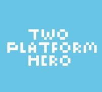 Two Platform Hero screenshot, image №2427960 - RAWG