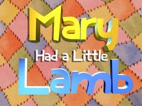 Mary Had A Little Lamb: Preschool Singalong screenshot, image №2221479 - RAWG
