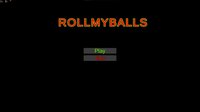 ROLLMYBALL screenshot, image №3500764 - RAWG