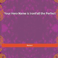 What is Your Hero Name screenshot, image №3666642 - RAWG