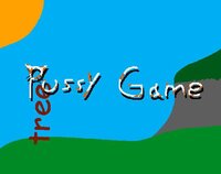 pussy game screenshot, image №3619302 - RAWG