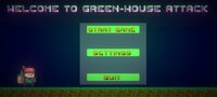 Green House Attack screenshot, image №2530555 - RAWG