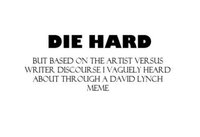 Die Hard: But It's Based On The Writer Versus Artist Discourse I Vaguely Heard About Through A David Lynch Meme screenshot, image №3019401 - RAWG