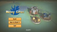 Messy Cities screenshot, image №3580481 - RAWG