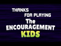 The Encouragement Kids screenshot, image №1261498 - RAWG