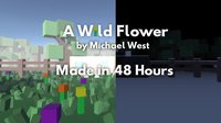 A Wild Flower screenshot, image №1166020 - RAWG
