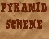 Pyramid Scheme (Sveen77) screenshot, image №2771533 - RAWG