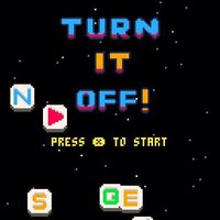 Turn it off! screenshot, image №1793602 - RAWG