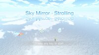 Sky Mirror · Strolling screenshot, image №2867794 - RAWG