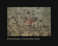 Punching a Concrete Wall screenshot, image №3492496 - RAWG