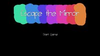 Escape the Mirror screenshot, image №3686634 - RAWG