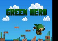 GREEN HERO (annaclaralustoza) screenshot, image №2555510 - RAWG
