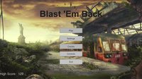 Blast 'Em Back screenshot, image №2124821 - RAWG