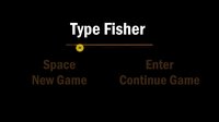 Type Fisher screenshot, image №2823917 - RAWG