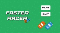 Faster Racer 2P screenshot, image №3872902 - RAWG
