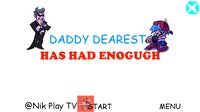 Daddy Dearest Has Had Enough screenshot, image №3174001 - RAWG