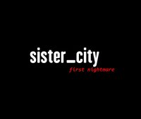sister_city - first nightmare screenshot, image №1061011 - RAWG
