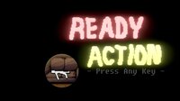 Ready Action screenshot, image №3336630 - RAWG