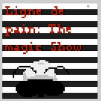 Ligne de pain: The magic Show screenshot, image №2571599 - RAWG